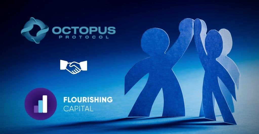 Das Octopus Protocol geht Partnerschaft mit das Flourishing Capital ein